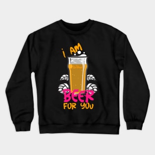 FireHouse BEER FOR YOU Crewneck Sweatshirt